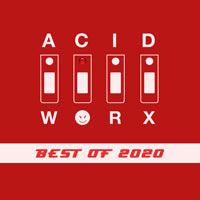 VA - AcidWorx Best of 2020
