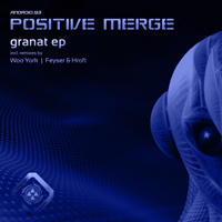 Positive Merge - Granat EP
