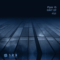 Pjotr G - Grit EP