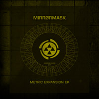 Mirrørmask - Metric Expansion EP