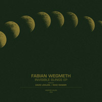 Fabian Wegmeth - Invisible Slings EP