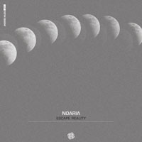 Noaria – Escape Reality