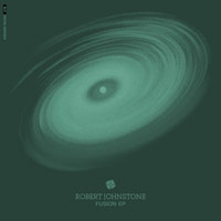 Robert Johnstone - Fusion EP