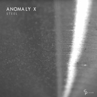 Anomaly X - Steel