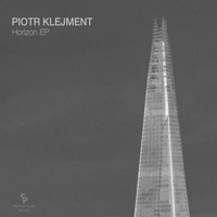 Piotr Klejment - Horizon EP