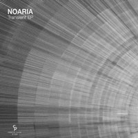 Noaria - Transient EP