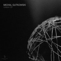 Michal Gutkowski - Unborn EP