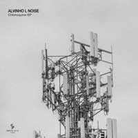 Alvinho L Noise - Chloroquine EP
