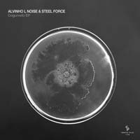 Alvinho L Noise & Steel Force - Cogumelo EP