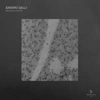 Sandro Galli - Minimal Life EP