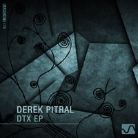 Derek Pitral – DTX EP