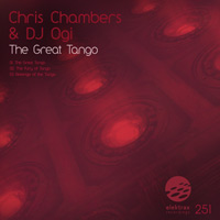 Chris Chambers & DJ Ogi - The Great Tango
