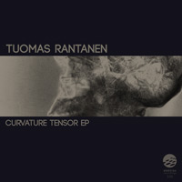 Tuomas Rantanen – Curvature Tensor EP