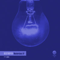 Destroyer - Masterclass EP