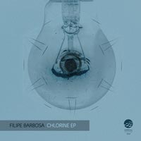 Filipe Barbosa - Chlorine EP
