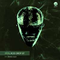 iMiKe – Acid Drop EP