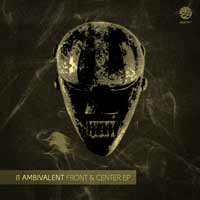 I1 Ambivalent - Front & Center EP