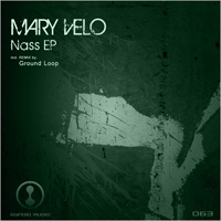 Mary Velo - Nass EP