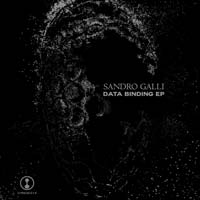 Sandro Galli - Data Binding EP