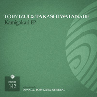 Toby Izui & Takashi Watanabe – Kamigakari EP