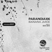Paranoia106 - Banana Juice