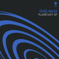 Oleg Mass - Planetary EP