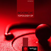 Nooncat - Topology EP