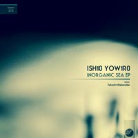 ish10 yow1r0 – Inorganic Sea EP
