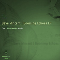 Dave Wincent - Booming Echoes EP