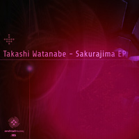 Takashi Watanabe - Sakurajima EP