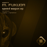 M. Fukuda - Speed Wagon EP