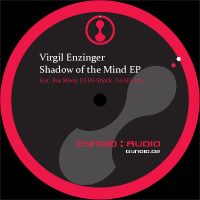 Virgil Enzinger – Shadow Of The Mind EP
