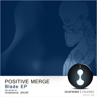 Positive Merge - Mirage EP