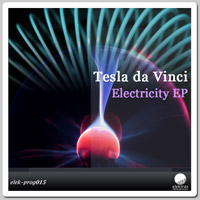 Tesla da Vinci - Electricity EP