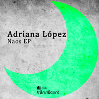 Adriana Lopez - Naos EP