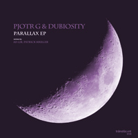 Pjotr G & Dubiosity - Parallax EP