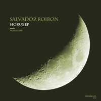 Salvador Roibon - Horus EP