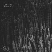 Dan-Tek - Hold On EP