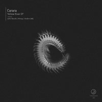 Carara – Yellow River EP