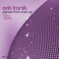 Erik Tronik - Signals from Orion EP
