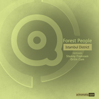 Forest People - Istambul District