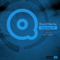 Booz & Vinz Exe - Dark Skies EP