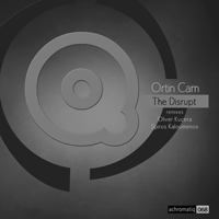 Ortin Cam - The Disrupt
