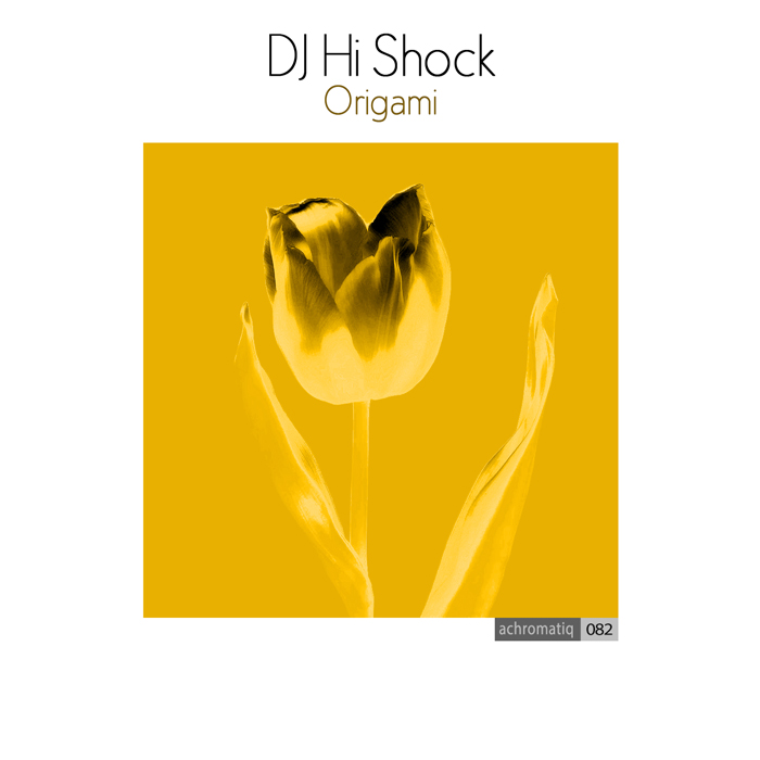 DJ Hi-Shock - Origami