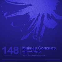 MakaJa Gonzales - Asteroid Flyby