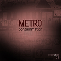 Metro - Consummation