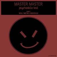 Master Master - Psychedelic Test