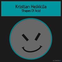 Kristian Heikkila - Shapes of Acid