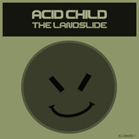 Acid Child - The Landslide