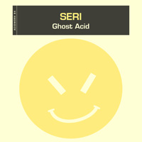 SERi - Ghost Acid